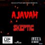 AJAVAH - SKEPTIC - SINGLE #ITUNES 5/26/17 @roachuptown