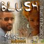 NEGUS FT. BONDZ - BLUSH - SINGLE #ITUNES 5/20/14 #StreetPlatinumRec