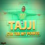 TAJJI - CYA TEK MY POINTS - SINGLE #ITUNES 11/13/15 @mintopierre