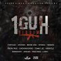 1GUH RIDDIM - POPCAAN, AIDONIA, TOMMY LEE SPARTA #ITUNES 7/28/17 @jamie_yungvibez