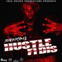 SHOKRYME - HUSTLE FI DIS - SINGLE #ITUNES 6/10/16 @zackariyahprod