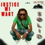 SOLID - JUSTICE WI WANT - SINGLE #ITUNES 6/3/14 #BigHouseRecords