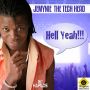 JEMYNIE THE TECH HEAD - HELL YEAH - SINGLE - TECH HEAD RECORDS #ITUNES 8/13/13 @jemynie1