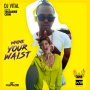 DJ VITAL FT. TESSANNE CHIN - WHINE YOUR WAIST - SINGLE #ITUNES 1/20/17 @tamb_group