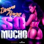 DINERO RAGE - SO MUCHO - SINGLE #ITUNES 12/9/16 @RAGEMONEY 