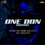 ONE DON RIDDIM - #ITUNES 10/9 #PRE 9/25 VERSHON RDX VEGAS @BIRCHILLMUSIC