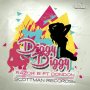 RAZOR B FT. DON DON - DIGGY DIGGY - SINGLE #ITUNES 5/13/16 @Scottmanrec
