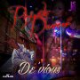 DE'VIOUS - PRIVATE DANCER - SINGLE #ITUNES 11/18/16 @JSmallRecords