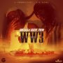JAYDS X SIZE 10 - WW3 - SINGLE #ITUNES 2/3/17 #PREORDER 1/20/17 @jaydsjop