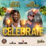 NC DREAD & SEYI SHAY - CELEBRATE - SINGLE #ITUNES 5/12/17 @bashmentsound