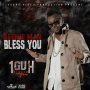 BEENIE MAN - BLESS YOU - SINGLE #ITUNES 8/4/17 @kingbeenieman @jamie_yungvibez