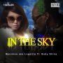 LEGALITE & BABY SHINE - IN THE SKY - SINGLE #ITUNES 4/29/14 @STICKLEPROD