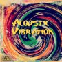 ACOUSTIC VIBRATION - EP #ITUNES 9/16/16 @ZephWatt