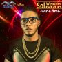 SOL WEATHER MAN - WINE FIMI - SINGLE #ITUNES 4/21/17 @SilverBirdsJA
