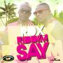 RDX - RIDDIM SAY - SINGLE - #ITUNES 9/30/14 @rdxmusic @stashmentreal