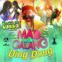 DING DONG - MAD AND GALANG - BRAZILIAN BUBBLE RIDDIM - SINGLE - #ITUNES 4/8/14 @addeprod @21sthapilos @thedingdong