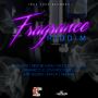 FRAGRANCE RIDDIM - BOUNTY KILLER, BEENIE MAN, SHAGGY & MORE #ITUNES 7/28/15 #PREORDER 7/14/15 @johnjohnawful