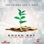 THA ISLAND BOY FT. OOZY - DOUGH BOY ( LIVE MY LIFE) - SINGLE #ITUNES 1/1/16 @ThaIslandBoy767