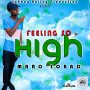 MARO SOBAD - FEELING SO HIGH - SINGLE #ITUNES 4/7/17 #PREORDER 3/31/17 @BaileyAlrick