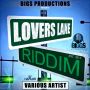 VARIOUS ARTIST - LOVERS LANE RIDDIM #ITUNES  4/22/14 @Biggs_Prod  