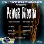 VARIOUS ARTIST - POWER RIDDIM #ITUNES 9/30/14 @TrueReverenceProd @21stGospel