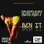 ENZTANT - BEN IT - SINGLE #ITUNES 5/26/17 @roachuptown