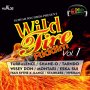 VARIOUS ARTISTS - WILD FIRE RIDDIM VOL.1 #ITUNES 12/18/15 @SuhFarRecords
