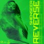 SHENSEEA - REVERSE - SINGLE #ITUNES 2/3 #PRE 1/20 @JWONDER21 @ADDEPROD @SHENSEEA20