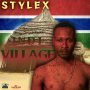 STYLE X - IN DI VILLAGE - SINGLE #ITUNES 8/4/17 @TragediEnt