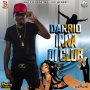 DARRIO - INNA DI CLUB - SINGLE #ITUNES 7/8/16 @jahkooks1 @elitemusic876