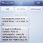 Een nieuwe SMS van de anonieme ‘F’! Dit is nu al de leukste stalker tot nu toe. #omg #wtf #bbq 