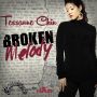 TESSANNE CHIN - BROKEN MELODY - SINGLE - #ITUNES 10/22/13 @djkurtriley