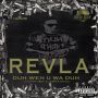 REVLA - DUH WEH U WA DUH - SINGLE #ITUNES 4/14/15 @NewDayMG