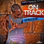 EPISODE - ON TRACK - SINGLE #ITUNES 2/11/14 Rebelempire30