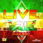 LIVE IRIE - EP - LUCIANO, ANTHONY B, TERROR FABULOUS, JUNIOR KELLY & MORE #ITUNES 8/7/15 @zephwatt