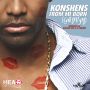 KONSHENS - FROM MI BORN (GAL MI SEY) - #ITUNES 8/19/14 #PREORDER 8/5/14 @konshenssojah @rvssianhcr @zjchrome