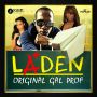 LADEN - ORIGINAL GAL PROF - SINGLE #ITUNES 10/28/14 @deadline1word