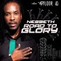 NESBETH - ROAD TO GLORY - SINGLE #ITUNES 12/9/16 #PREORDER 11/25/16 @SeanizzleMusic