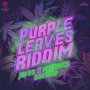 VARIOUS ARTIST - PURPLE LEAVES RIDDIM #ITUNES 3/10/17 @ancientrecords