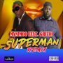 MYNIMOO FT. GRIZZO - SUPERMAN (REMIX) - SINGLE #ITUNES 5/20/14 @StickleProd