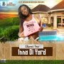 CHRONIC LAW - INNA DI YARD - SINGLE #ITUNES 11/25/16 @1EGRecords