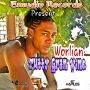 WORLIAN - TUTTY GRAN WINE - SINGLE - EMUDIO RECORDS #ITUNES 9/10/13 @Emudiorecords