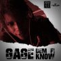 GAGE - DEM FI KNOW - SINGLE #ITUNES 3/25/16 @gage_almighty @BigceeChoice