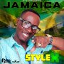 STYLE X - JAMAICA - SINGLE #ITUNES 7/28/17