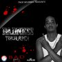 TRAVALAUNCH - BADNESS - SINGLE #ITUNES 10/21/16 @THEORECORDS