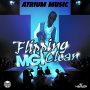 MGI - FLIPPING CLEAN - SINGLE #ITUNES 1/8/16 @attriummusic