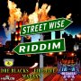 STREET WISE RIDDIM - DRE BLACKS, FIRE FIVE, MADAAN #ITUNES 1/29/16 @ZephWatt