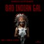 VARIOUS ARTIST - BAD INDIAN GAL RIDDIM #ITUNES 1/15/16 @Jfranchizeyardy