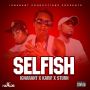 IGNARANT X KARIF X STURN - SELFISH - SINGLE #ITUNES 3/11/14 @Ignarant