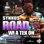 SYNNUS - ROAD WI A TEK ON - SINGLE #ITUNES 3/24/15 @Therealsynnus